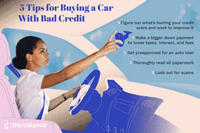 5 tips for buying a car. Figure out what's hurting your credit score and work to improve it, make a bigger down payment to lower taxes, interest, and fees, get preapproved for an auto loan, thoroughly read all paperwork and look out for scams