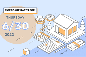 Mortgage Rates - 6/30/2022