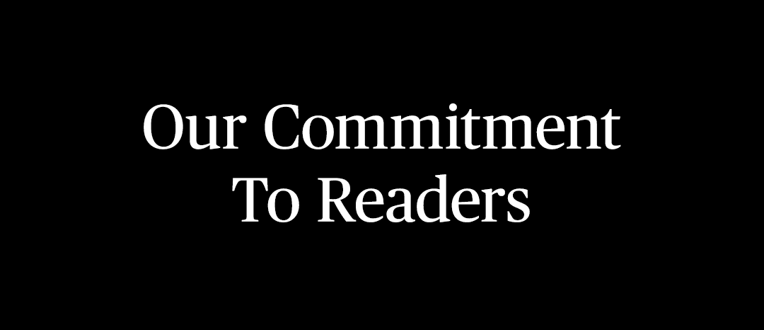 white text on black background: our commitment to readers